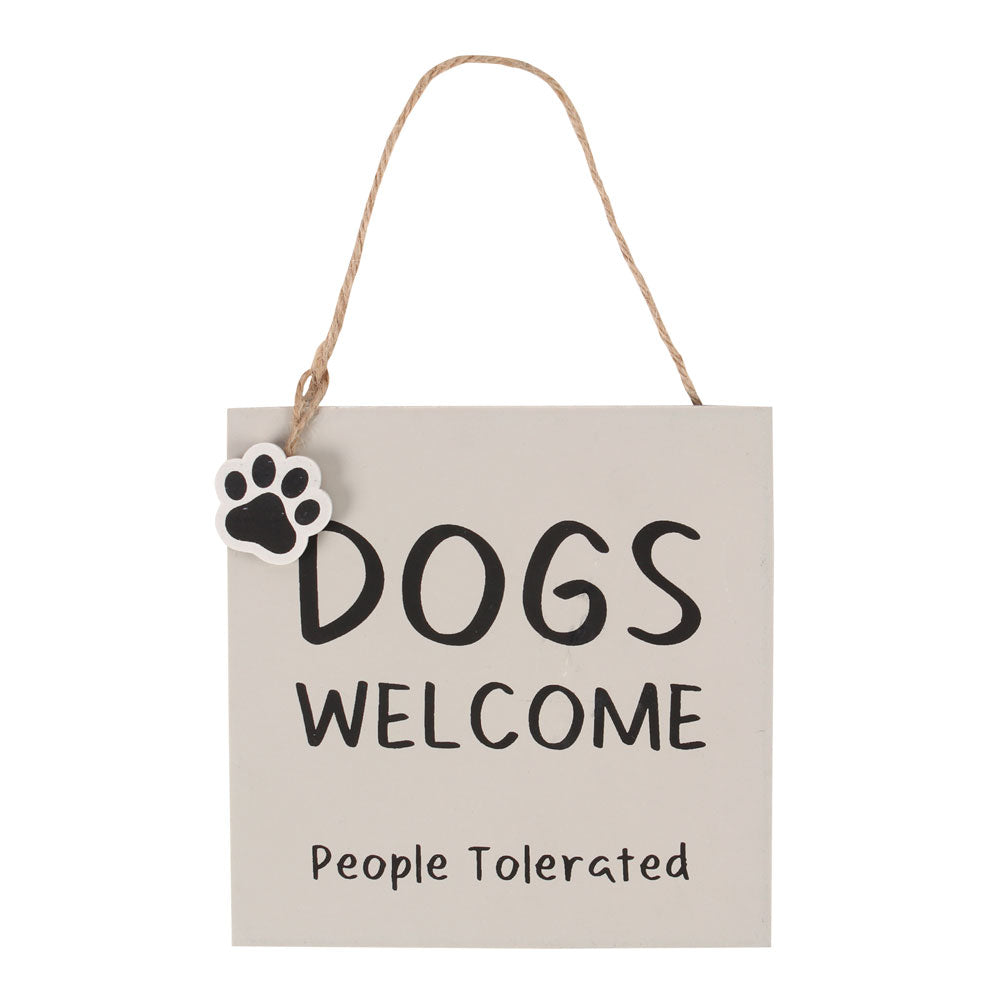 Dogs Welcome Hanging Sign